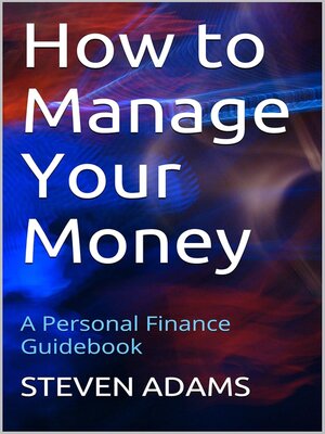 cover image of How to Manage Your Money